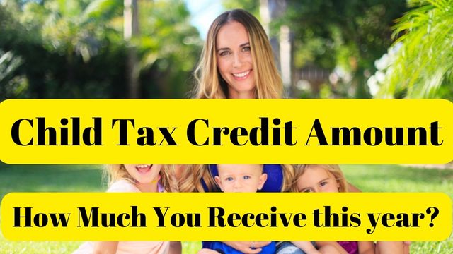 Child Tax Credit Amount